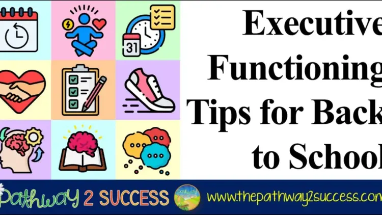 Mastering Executive Functioning: Essential Strategies for a Smooth Back-to-School Transition