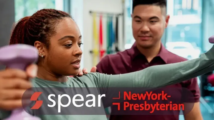 Spear and NewYork-Presbyterian Announce Major Collaboration to Expand Outpatient Rehabilitation Access Across New York City and Westchester