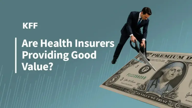 Where Does the Money Go? A Deep Dive Into Health Insurance Overhead, Profits, and the Value of Coverage