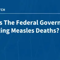 Clash Over Measles Death Toll Highlights Divide Between Federal Public Health Systems