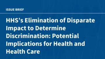 HHS Finalizes Rule Eliminating Disparate Impact Standard Under Title VI of the Civil Rights Act