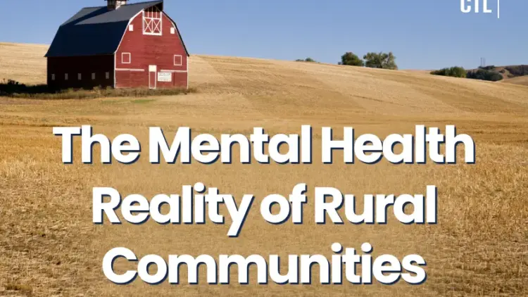 New Report Highlights Acute Mental Health Challenges and Geographic Isolation in Rural America